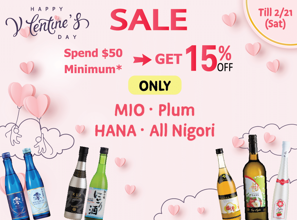15% OFF When You Spend $50 or More! (Till 2/21) – MIO, Plum Wine, HANA, & Nigori Sake