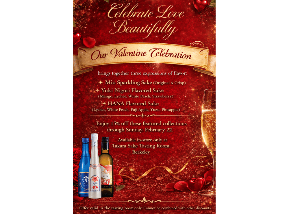 Valentine’s Celebration – 15% Off Select Sake At Our Tasting Room!