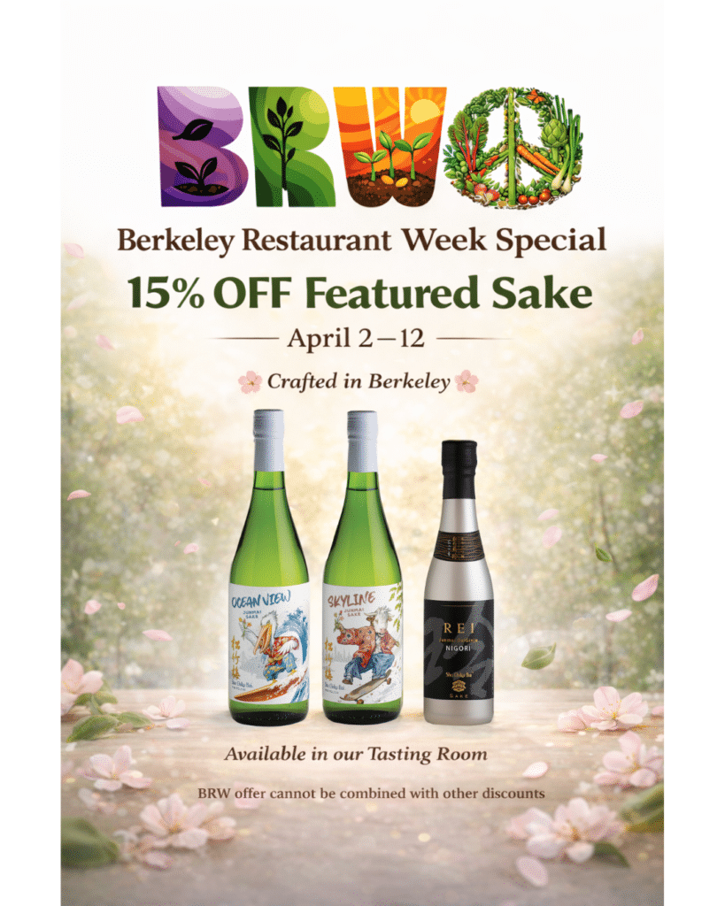 Visit Takara Sake USA’s Tasting Room At This Year’s Berkeley Restaurant Week!